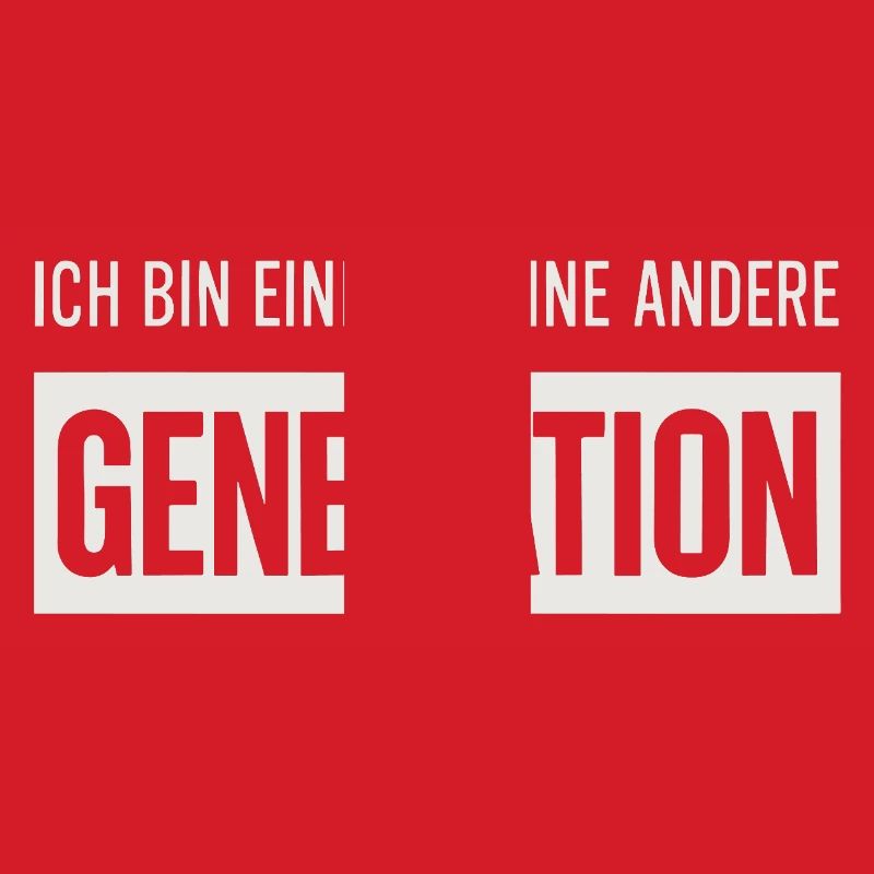 Ich bin einfach eine andere Generation
