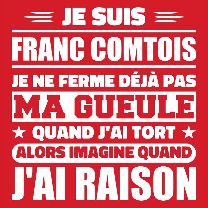 Franc comtois je ferme pas ma gueule franche comté