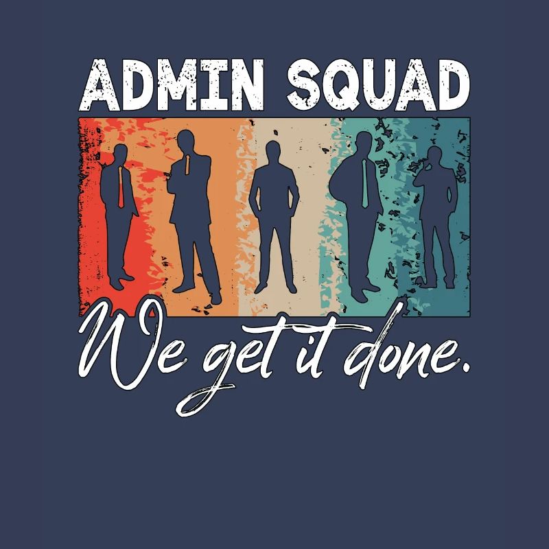 Admin Assistant Admin Squad We Get Retro Secretary