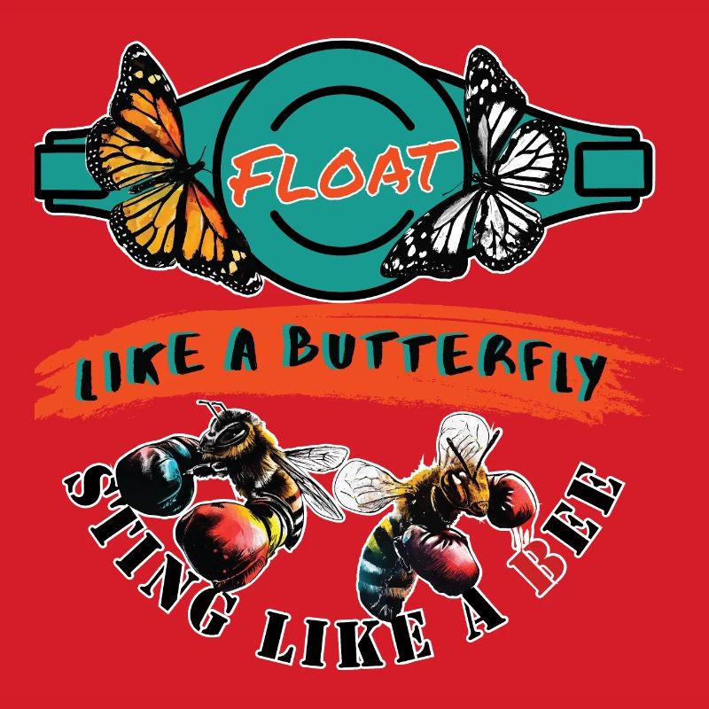 Float like a butterfly, sting like a bee