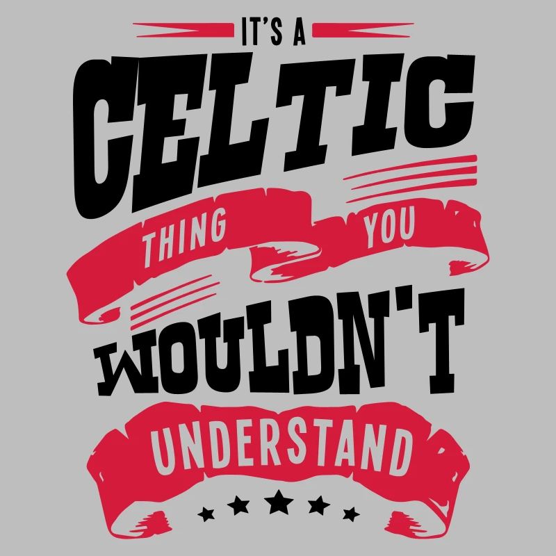 its a celtic thing you wouldnt understan