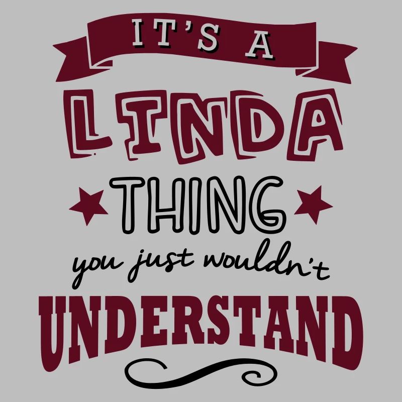 its a linda name forename thing