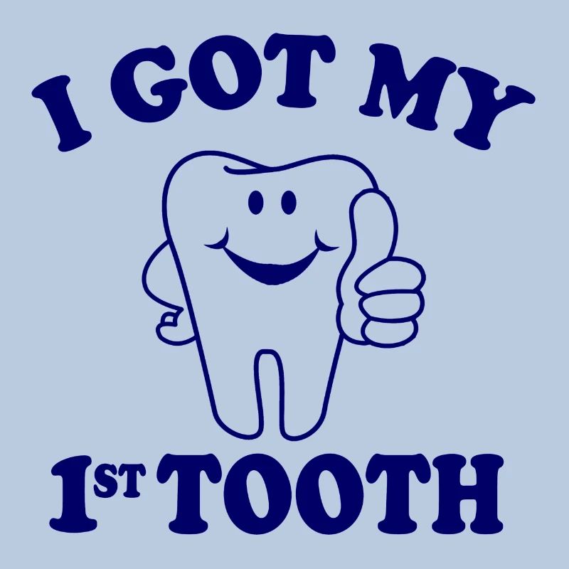 first tooth