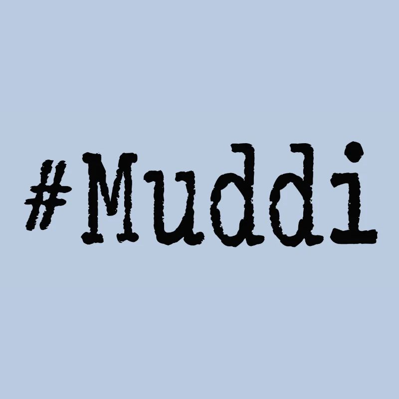 #Muddi