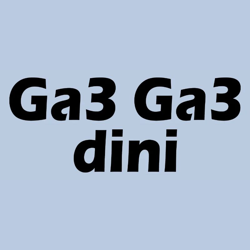 Ga3 ga3 dini