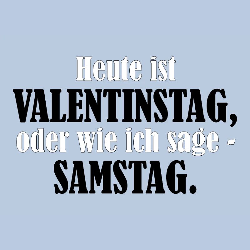 Valentinstag - Samstag