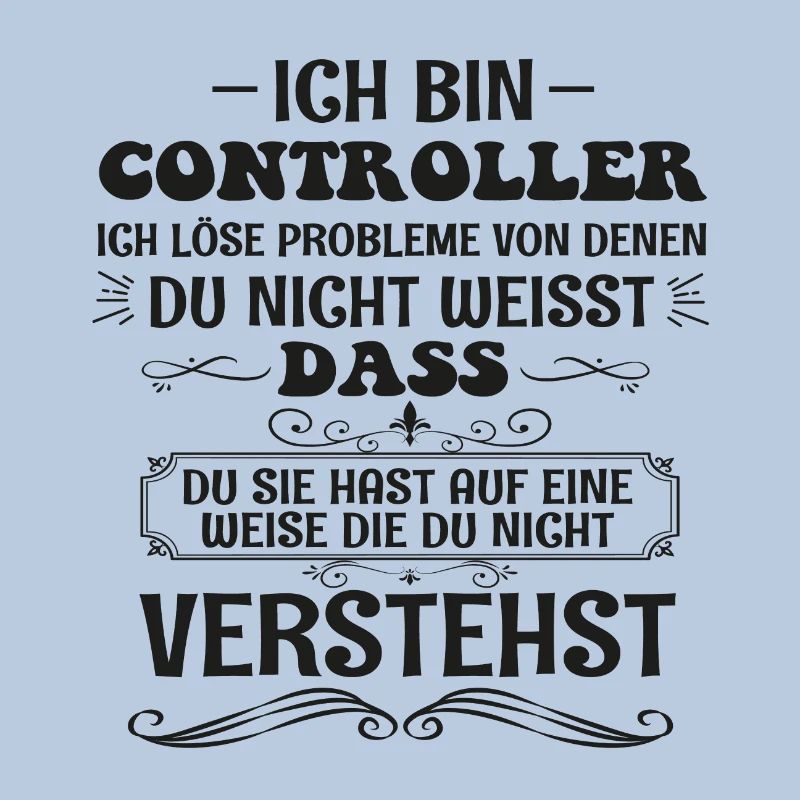 Funny Controller Saying Control Profession Gift