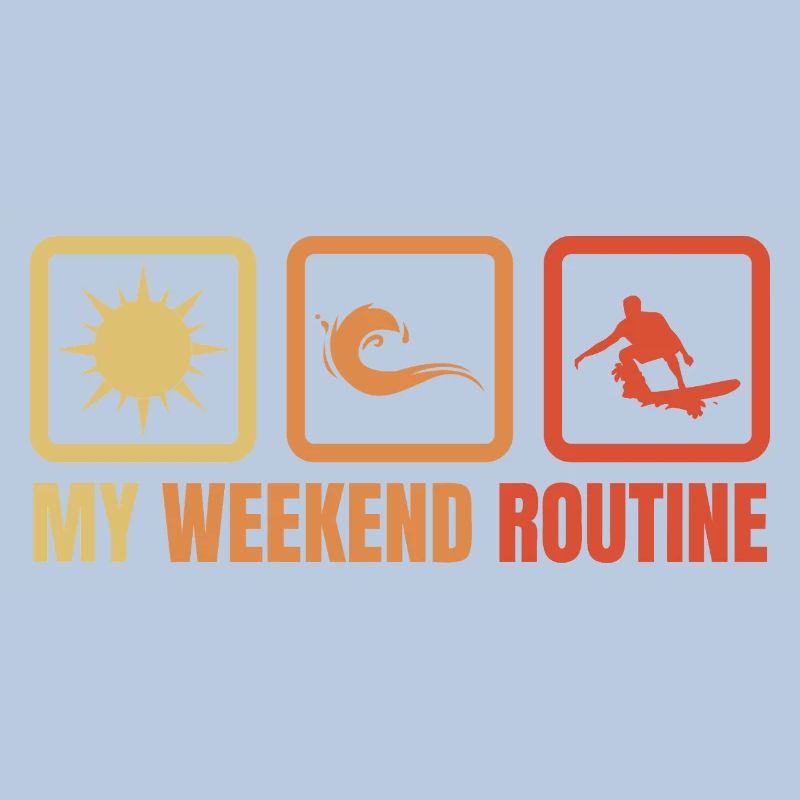 Surfer Weekend Routine