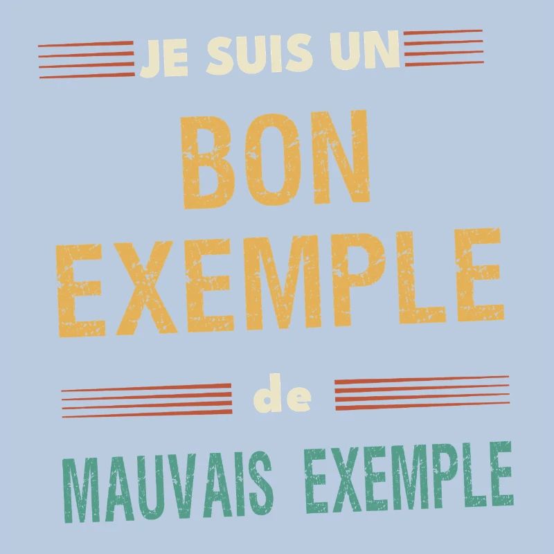 Good Example and Bad Example - Humorous Message