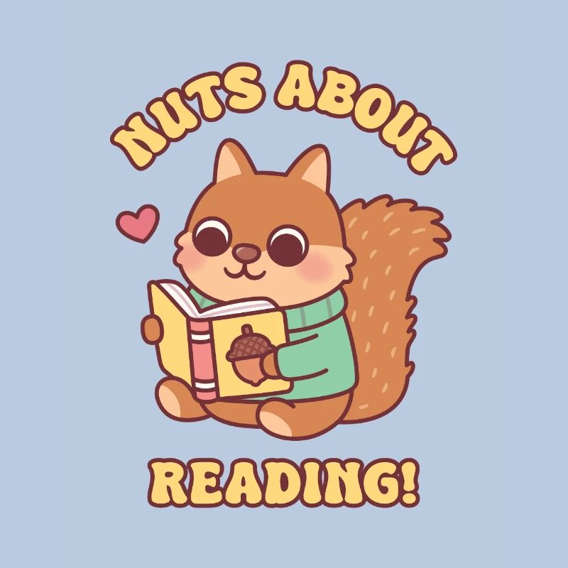 Cute Squirrel With Book Nuts About Reading Pun