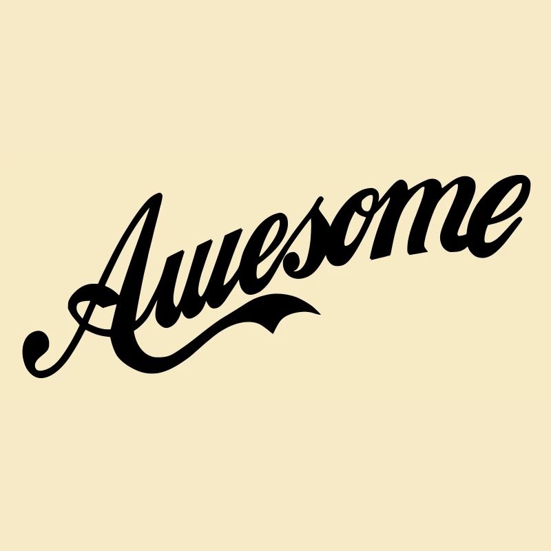 Awesome
