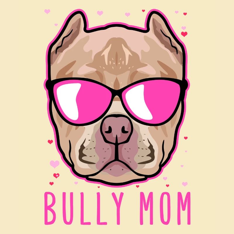 Bully Mom | American Bully Hundebesitzer Geschenk