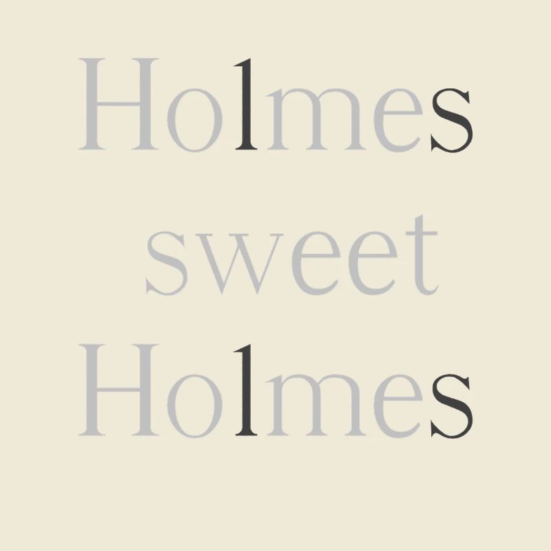 Holmes, douce Holmes