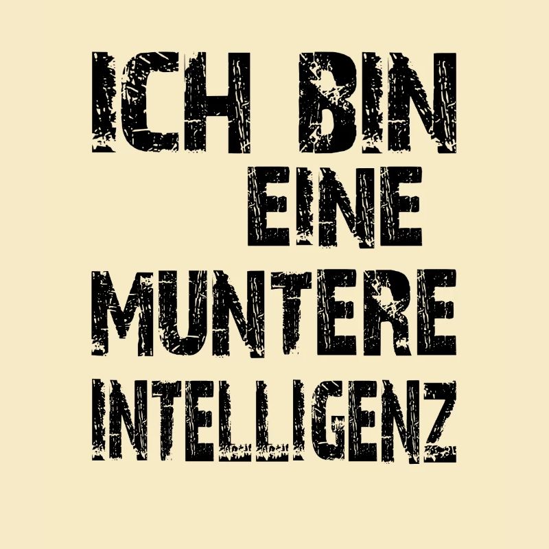KI Spruch Ich bin eine muntere Intelligenz