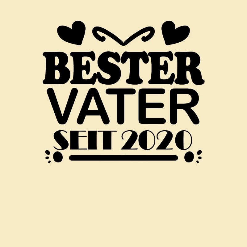 Bester Vater seit 2020