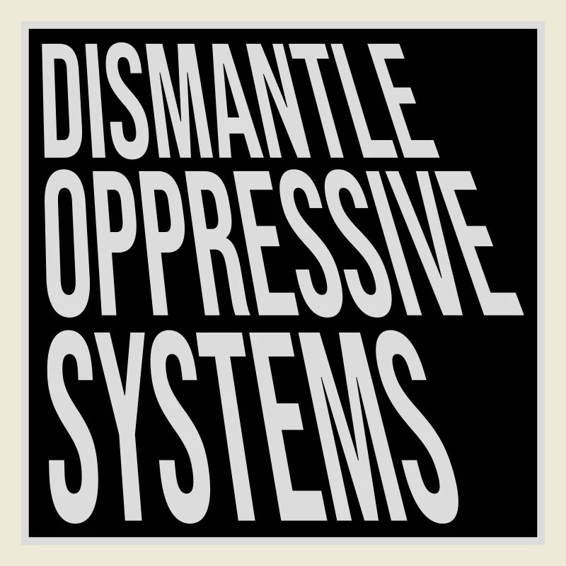 Déclaration d’activisme pour démanteler les systèmes oppressifs