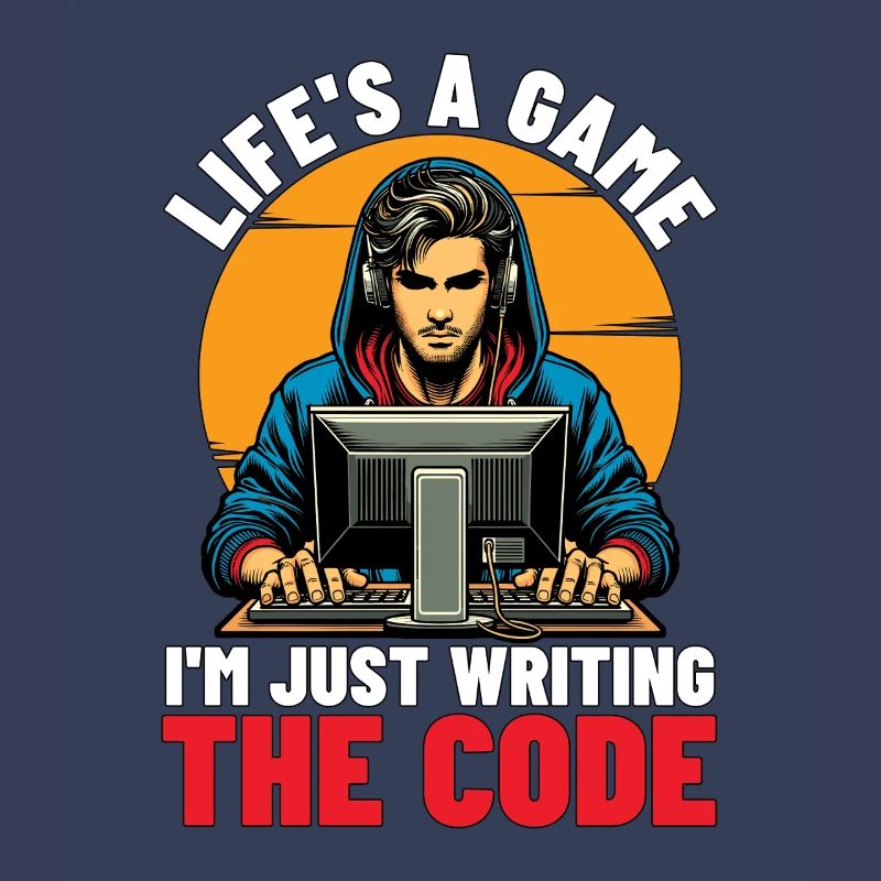 Coder Life's A Game I'm Just Web Developer Coders