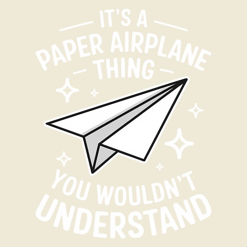 Papierflieger Spruch Witz Papierflugzeug Geschenk