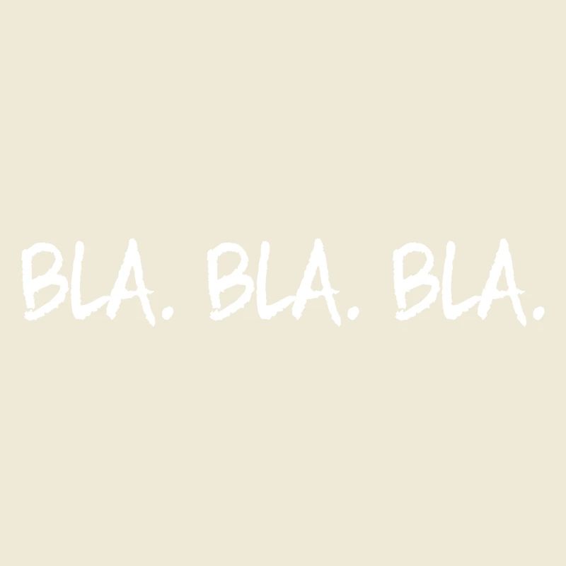 Bla Bla Bla