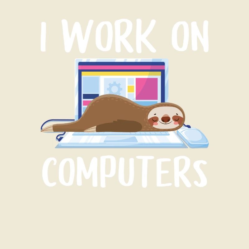 I work on computers Computer Progammierer Geschen