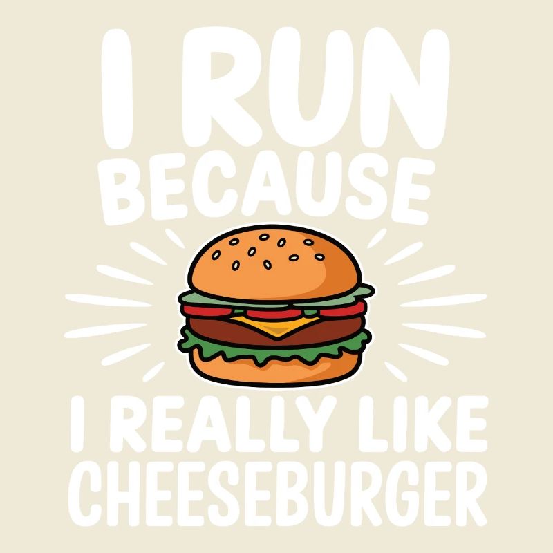 Je cours parce que j’aime beaucoup le Cheeseburger Jogging