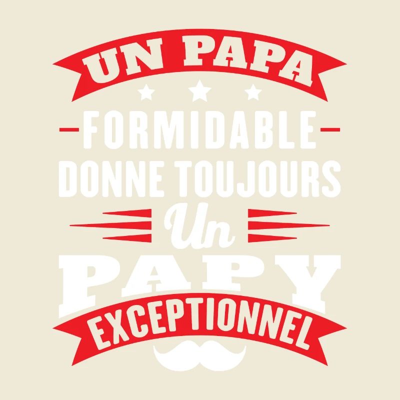 Papa formidable donne toujours papy exceptionnel