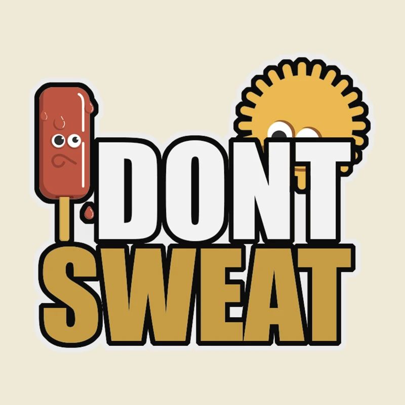 I dont sweat