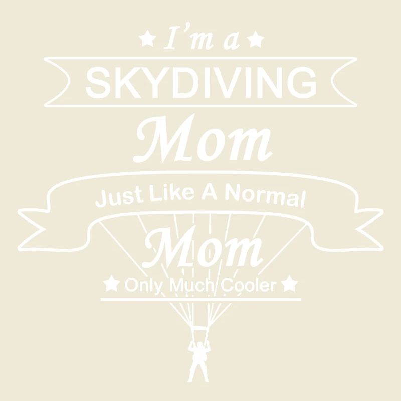 Skydiving Mutter: Original-Geschenk-Entwurf