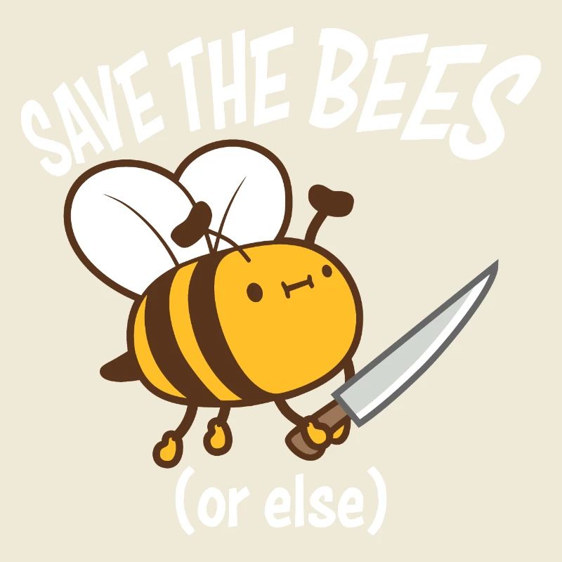 Rettet die Bienen oder sonst Messer Lustig Niedliche Biene Imker