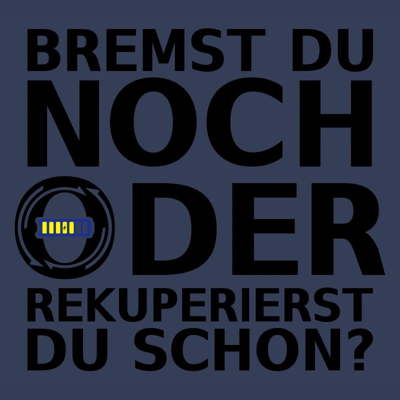 BREMST DU NOCH ODER REKUPERIERST DU SCHON? Elektro