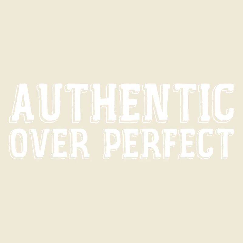 Authentic rather than perfect