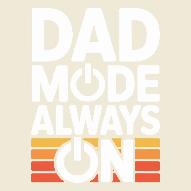 Dad Mode Always On Lustige Geschenkidee Vater