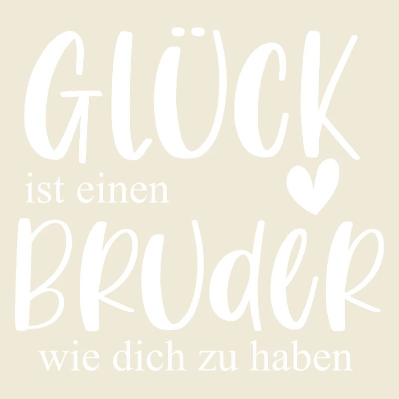 Glück Bruder Geschenk Geburtstag Danke