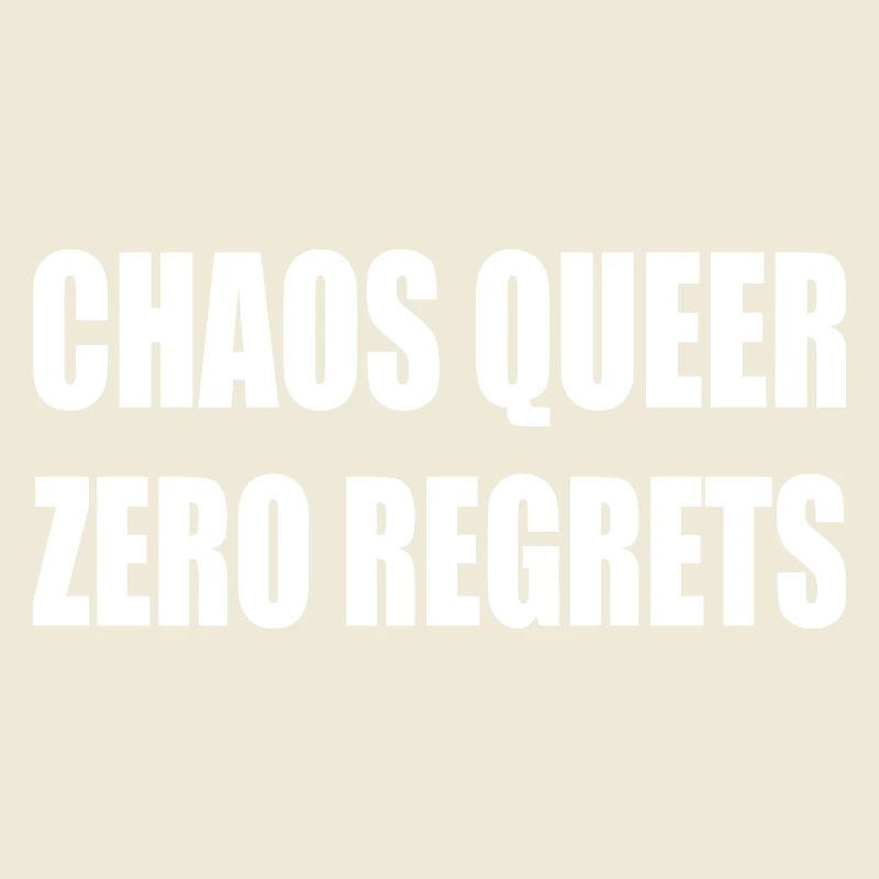 Chaos Queer Zero Regrets