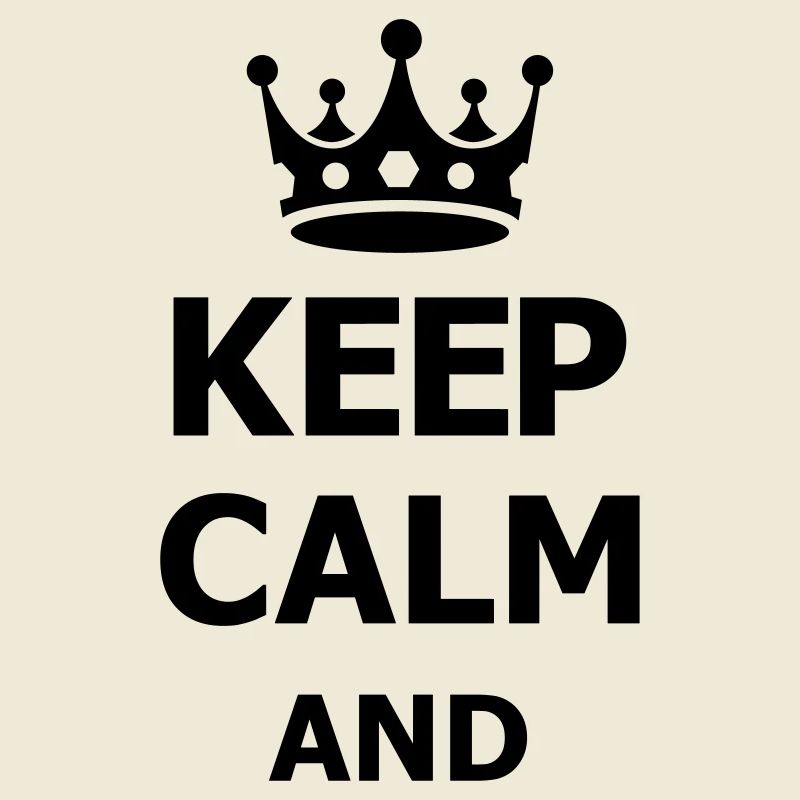 keep calm