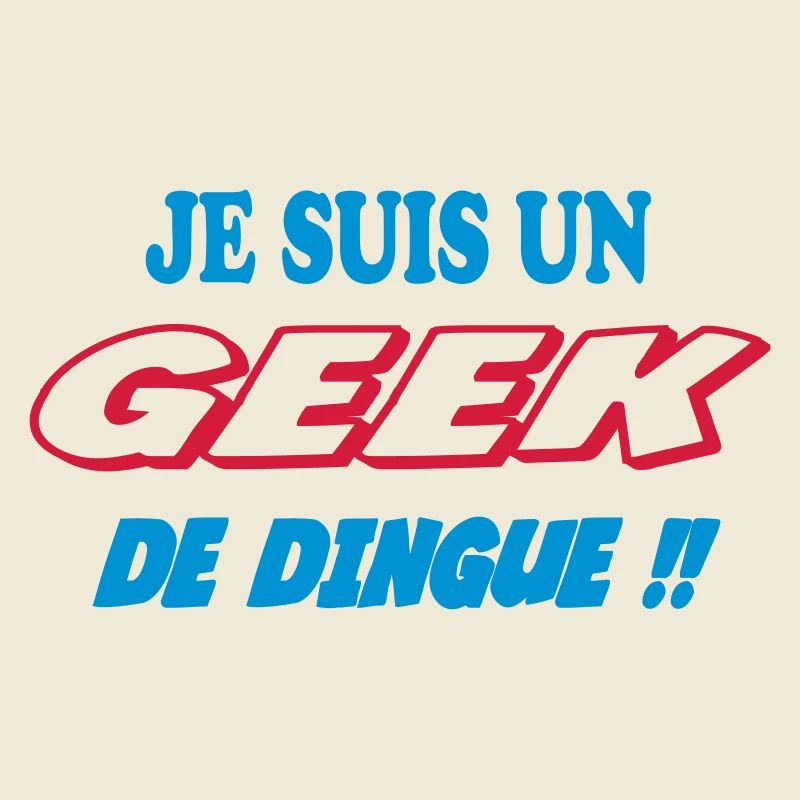 JE SUIS UN GEEK de dingue !!!