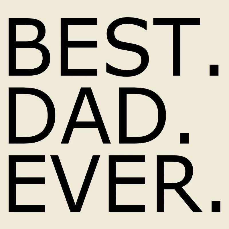 Best dad ever