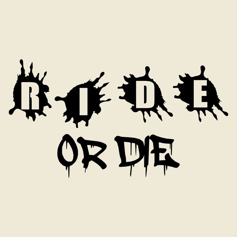 Ride or Die
