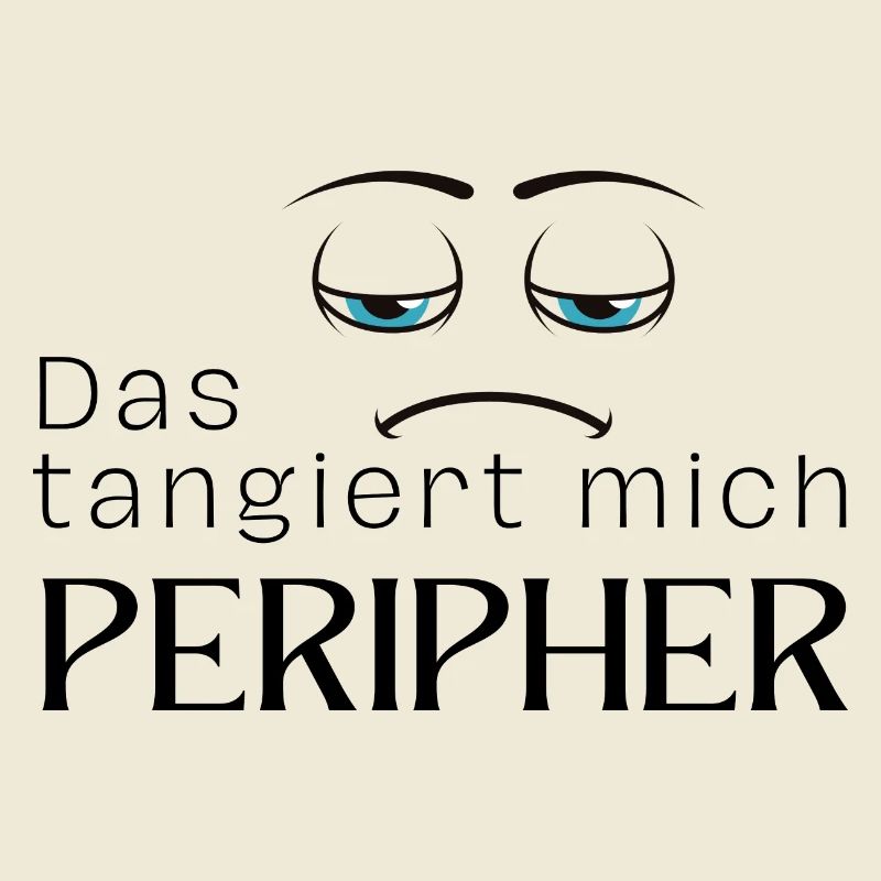 Das tangiert mich peripher