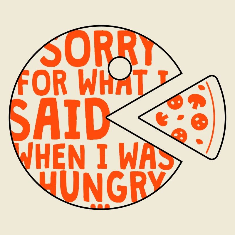désolé pour ce que j’ai dit quand j’avais faim - 2 Couleurs