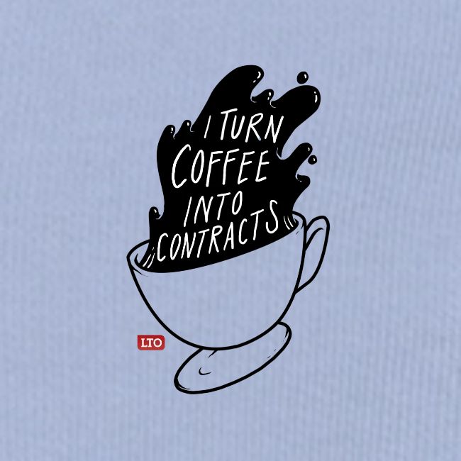 I turn coffee into contracts