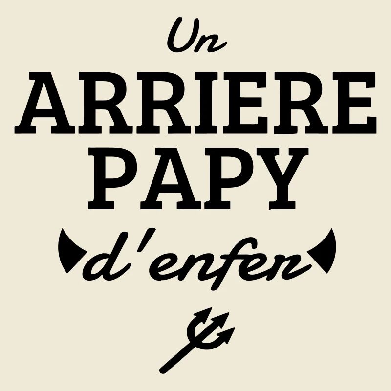 Papy / Grand Père / Famille / Papi / Drôle / Pépé