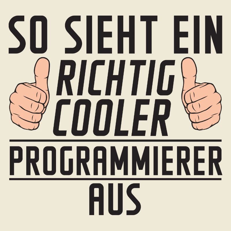 Programmierer | Software Entwickler | | Spruch