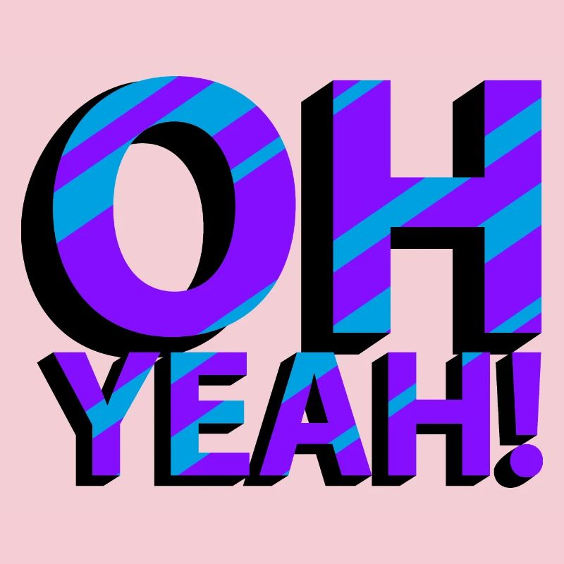 OH YEAH!