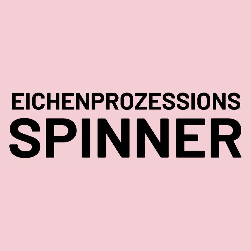 Lustiger Spruch Eichenprozessionsspinner witzig
