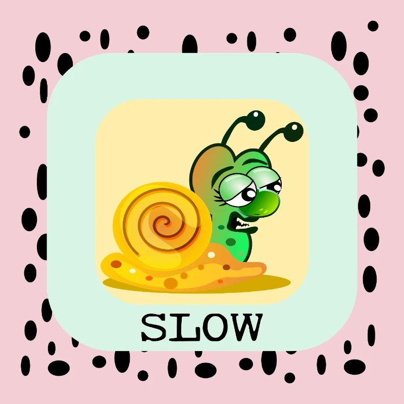 SLOW SNAIL