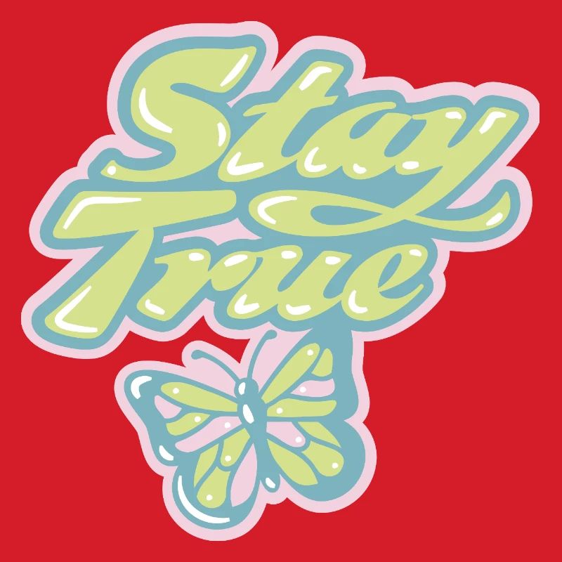 Stay True – Soft Pastel Retro