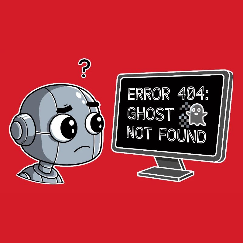 Error 404: Ghost Not Found