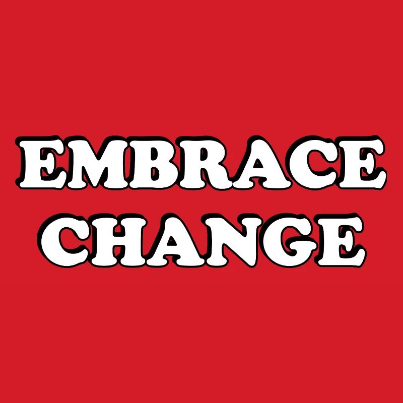 Embrace Change self development quotes