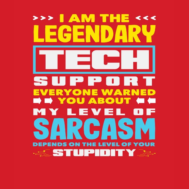 Legendärer Tech Support Sarkasmus IT Admin